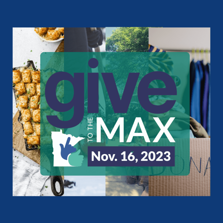 The image is a promotional graphic for "Give to the Max" day on November 16, 2023. It features a collage of photographs including food, outdoor scenes, and clothing donations, overlaid by a large, semi-transparent green square with the event title "give to the Max" in bold purple letters. There is also a stylized white outline of Minnesota with a blue hand making the ASL sign for "love" inside it, symbolizing the focus on charitable giving within the state.